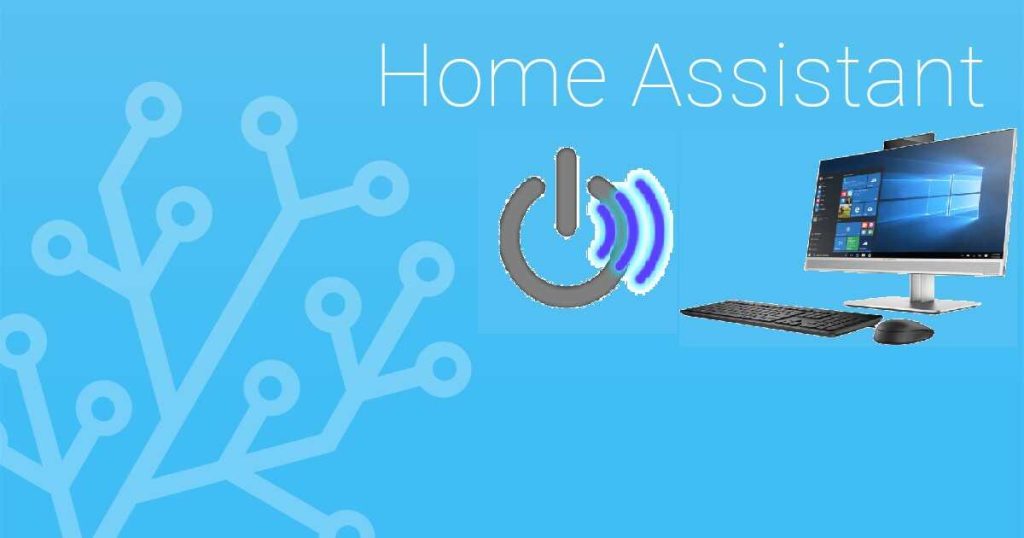 Accendere e spegnere il PC con Home Assistant