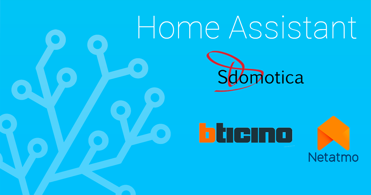 Integrazione BTicino Living Now in Home Assistant con Sdomotica